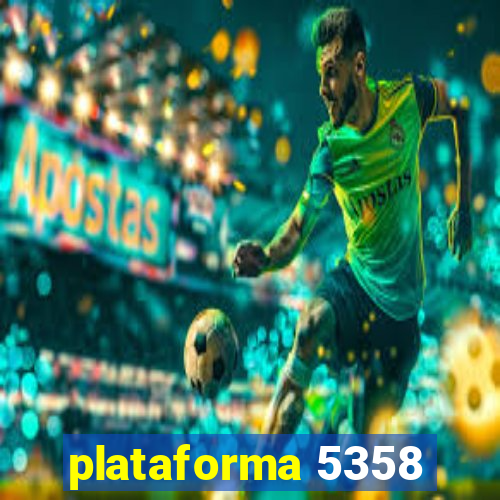 plataforma 5358